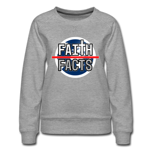 Faith Over Facts 2022 Women’s Premium Sweatshirt - heather grey