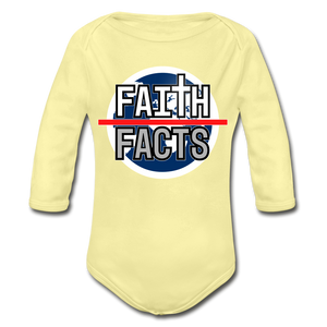 FAITH OVER FACTS 2022 Organic Long Sleeve Baby Bodysuit - washed yellow